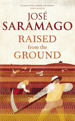 Raised from the Ground (eBook, ePUB) - Saramago, José