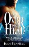 In Over Her Head (eBook, ePUB)