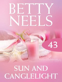 Sun and Candlelight (eBook, ePUB) - Neels, Betty