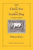 Chien d'or/The Golden Dog (eBook, PDF) Chien d'or/The Golden Dog (eBook, PDF)