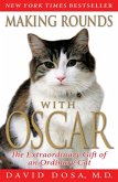 Making Rounds with Oscar (eBook, ePUB)