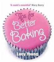 Cover Tips for Better Baking (eBook, ePUB)