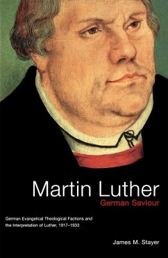 Martin Luther, German Saviour (eBook, PDF) - Stayer, James M.