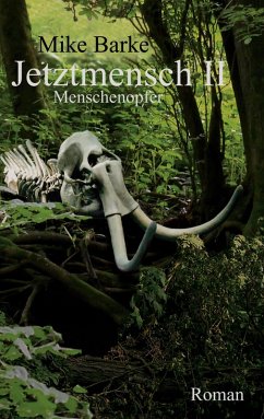 Jetztmensch 2 (eBook, ePUB) - Barke, Mike
