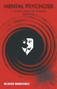 Mental Psychosis (eBook, ePUB) - Rodriguez, Alonso