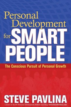Personal Development for Smart People (eBook, ePUB) - Pavlina, Steve
