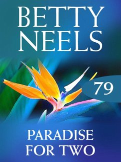 Paradise for Two (eBook, ePUB) - Neels, Betty
