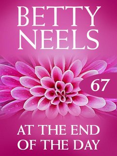 At the End of the Day (eBook, ePUB) - Neels, Betty