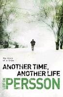 Another Time, Another Life (eBook, ePUB) - Persson, Leif G W