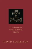 Judge as Political Theorist (eBook, PDF)