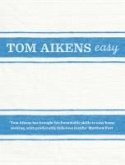 Tom Aikens: Easy (eBook, ePUB)