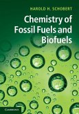 Chemistry of Fossil Fuels and Biofuels (eBook, ePUB)