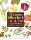 Green Market Baking Book (eBook, ePUB)