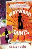 Wayward Saints (eBook, ePUB)