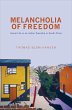 Melancholia of Freedom (eBook, ePUB) - Bild 1