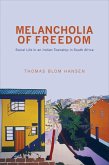 Melancholia of Freedom (eBook, ePUB)