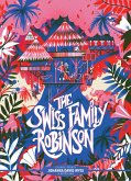 Classic Starts®: The Swiss Family Robinson (eBook, ePUB)