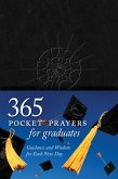 365 Pocket Prayers for Graduates (eBook, ePUB) 365 Pocket Prayers for Graduates (eBook, ePUB)