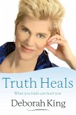 Truth Heals (eBook, ePUB)
