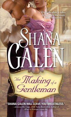 The Making of a Gentleman (eBook, ePUB) - Galen, Shana