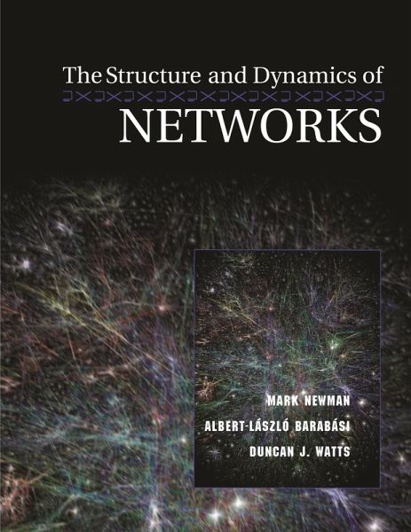 Structure and Dynamics of Networks (eBook, PDF) Structure and Dynamics of Networks (eBook, PDF)