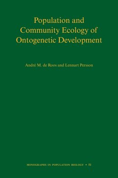 Population and Community Ecology of Ontogenetic Development (eBook, PDF) - Roos, Andre M. de