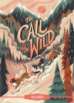 Classic Starts®: The Call of the Wild (eBook, ePUB) - London, Jack