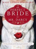 The Perfect Bride for Mr. Darcy (eBook, ePUB)