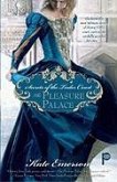 Secrets of the Tudor Court: The Pleasure Palace (eBook, ePUB)