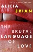 Cover The Brutal Language of Love (eBook, ePUB)