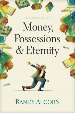 Money, Possessions, and Eternity (eBook, ePUB) - Alcorn, Randy