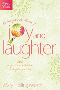 The One Year Devotional of Joy and Laughter (eBook, ePUB) - Hollingsworth, Mary