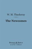The Newcomes (Barnes & Noble Digital Library) (eBook, ePUB)