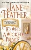 To Wed a Wicked Prince (eBook, ePUB)