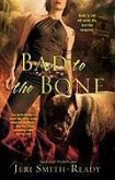 Bad to the Bone (eBook, ePUB)