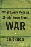 What Every Person Should Know About War (eBook, ePUB)