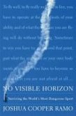 No Visible Horizon (eBook, ePUB) No Visible Horizon (eBook, ePUB)