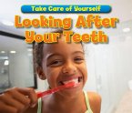 Looking After Your Teeth (eBook, PDF)