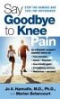 Say Goodbye to Knee Pain (eBook, ePUB) - Bild 1