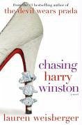 Chasing Harry Winston (eBook, ePUB) - Weisberger, Lauren