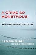 A Crime So Monstrous (eBook, ePUB) - Skinner, E. Benjamin