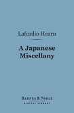 A Japanese Miscellany (Barnes & Noble Digital Library) (eBook, ePUB)