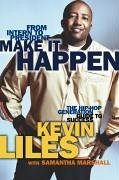 Make It Happen (eBook, ePUB) - Liles, Kevin