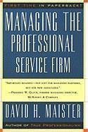 Managing The Professional Service Firm (eBook, ePUB) - Maister, David H.