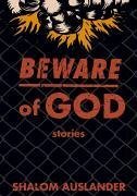 Beware of God (eBook, ePUB) - Auslander, Shalom