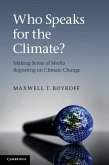 Who Speaks for the Climate? (eBook, ePUB) Who Speaks for the Climate? (eBook, ePUB)