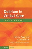 Delirium in Critical Care (eBook, ePUB)