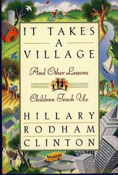 It Takes a Village (eBook, ePUB) - Clinton, Hillary Rodham