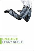 Unleash! (eBook, ePUB)