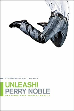 Unleash! (eBook, ePUB) - Noble, Perry